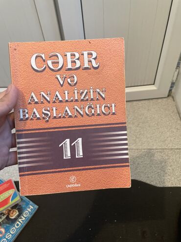 cebr kitabi: Cəbr və Analizin başlanğıcı 11-ci sinif, il:2003