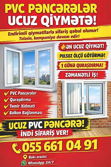 ev temiri dizayn: Ən ucuz qiymətə PVC (plastik) pəncərə və qapı sifarişləri qəbul — 1