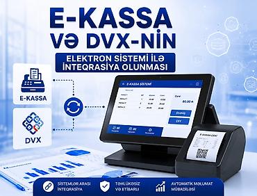 mini kassa: Məhsul: E‑Kassa və DVX-in elektron sistemlə inteqrasiyası Təsvir: - — 1