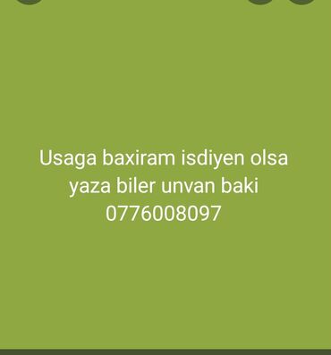 xususi dovlet muhafize xidmeti ise qebul: Xidmət: Uşaq baxımı və ev təmizliyi Təsvir: - Uşağa baxım xidməti