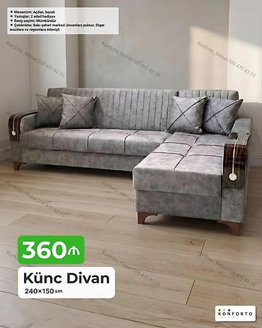Диваны: Künc divan – 240×150 sm - Mexanizm: açılan, bazalı (yuxarıdan — 1