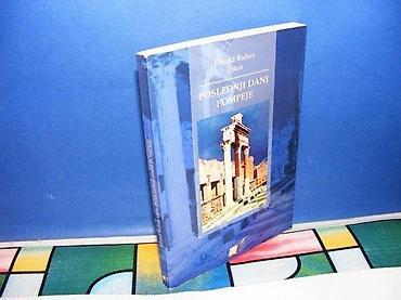 pinpointer prodaja: Poslednji dani pompeje e. b. liton dom i škola 2005 stanje vrlo dobro — 1