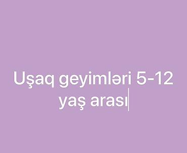 5 yaş: Uşaq geyimləri – 5-12 yaş arası - Gündəlik və bayram üçün müxtəlif — 1