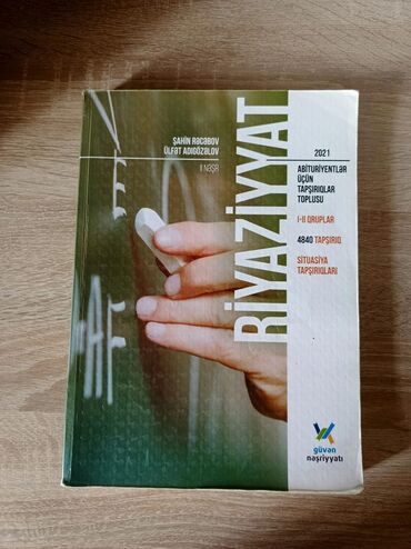 Riyaziyyat: Riyaziyyat 11-ci sinif, 2021 il lalafo.az -da Riyaziyyat: Riyaziyyat 11-ci sinif, 2021 il