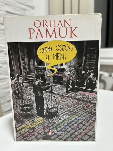 prljave vencanice knjiga: Čudan osećaj u meni -Orhan Pamuk