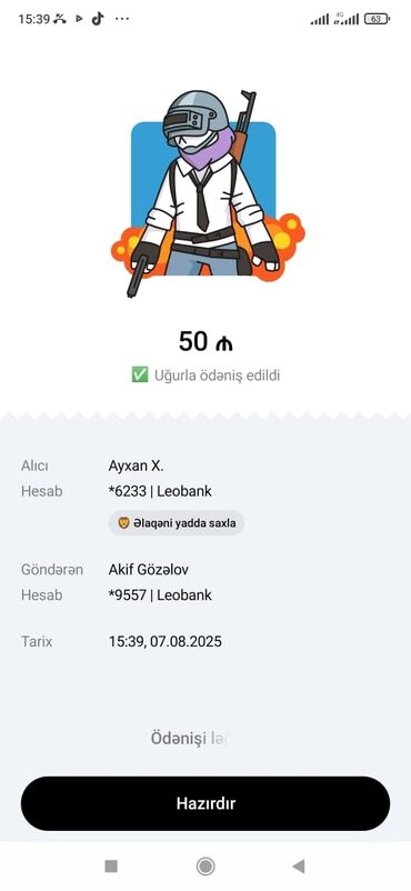 Tədbirlərin təşkili: Leobank tətbiqi vasitəsilə edilmiş uğurlu ödənişin təsdiqi. Ödəniş