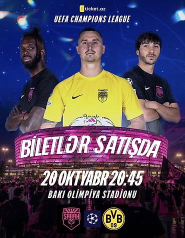 idman qacis: 1 bilet - Sabah FK – Borussia Dortmund (BVB 09) . STADIONA EN YAXIN — 2