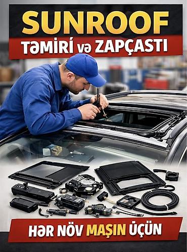 124 kupe: Sunroof təmiri və ehtiyat hissələri – hər növ maşın üçün Xidmətlər: - — 1