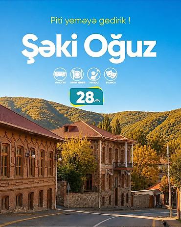 Turizm: 🍁*Şəki Oğuz Turu*🍁 🍁Tarix: Hərhəftə sonu 🍁Qiymət: •Ekonom paket: 28 — 1