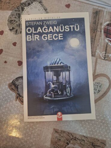 Bədii ədəbiyyat: Olağanüstü Bir Gece – Stefan Zweig Adi bir adamın bir gecədə keçirdiyi