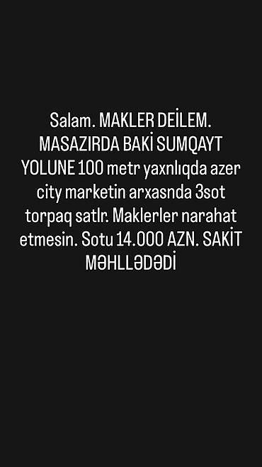 dübəndidə torpaq: 3 sot, Maklerlər narahat etməsin — 1