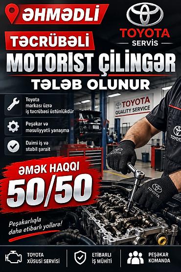 rəngsaz işi: Əhmədli – Toyota Servis üçün təcrübəli motorist çilingər axtarılır — 1