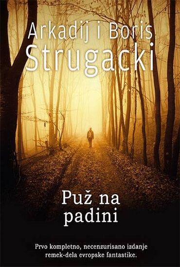 knjige: Remek-delo braće Strugacki - priča ima dva dela. O Perecu koji