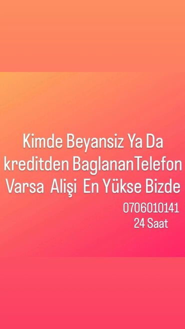 azerbaycan 2 el telefon fiyatları: 2 çi əl telefonların alışı və satışı Kreditdə olan telefonların alışı