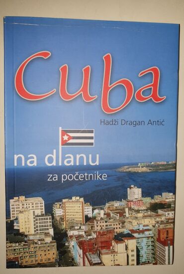 kristali knjiga: Cuba na dlanu - Hadji Dragan Antic