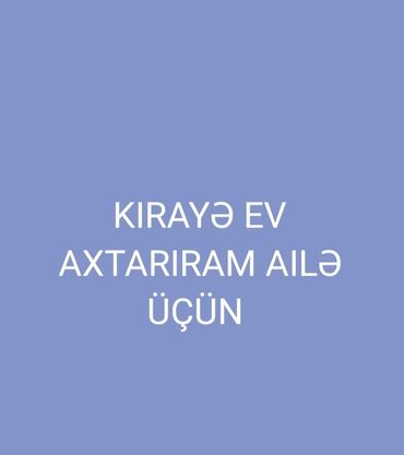vasitəçisiz ucuz yaşayış yeri icarəyə götürürəm: Kirayə ev axtarıram ailə üçün elanı. Elanın fonu açıq bənövşəyi
