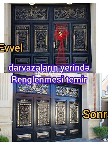 rəngləmə: Darvazaların yerindece renglenmesi ve temiri navest bisetqa darvaza əl — 2