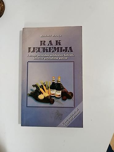 Naslov: Rak, leukemija i druge prividno neizlečive bolesti, izlečive