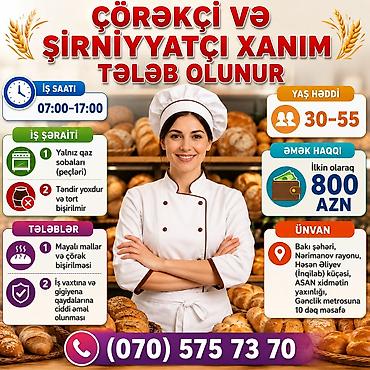 nur corek: Aşpaz tələb olunur, Çörəkçi, 30-45 yaş — 1