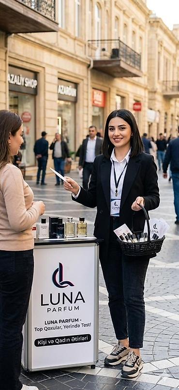 megamor etri: YENİ AÇILAN "LUNA PARFUM" BRENDİNƏ XANIM SATIŞ TƏMSİLCİSİ AXTARILIR! — 1