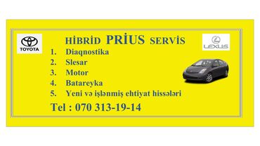 Avtoservis, nəqliyyatın təmiri: PRIUS Bütün nov HIBRID avtomobillerin temiri. DIAQNOSTIKA MATOR