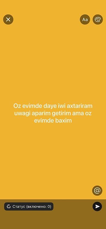 bağ evi işi: Dayə, Öz evində, 38 yaş, 5 ildən artıq təcrübə — 1