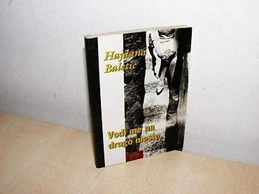 daj mi sajt: Hajdana Baletić Vodi me na drugo mesto Izdavač : Stubovi kulture — 1