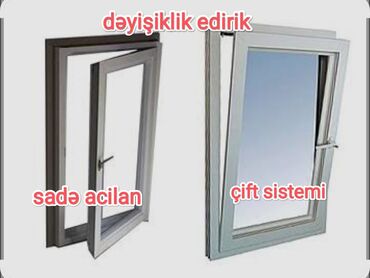 Pəncərələrin təmiri: Pəncərə və qapıların aydin-aşkar zədələnməsini təmir edirik, evdəki — 8