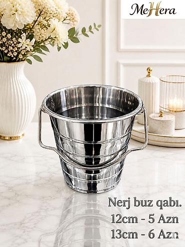 nerj qab: Buz vedresi Nerj buz qabı. 12cm- 5 Azn 13cm- 6 Azn buz vedrəsi buz — 1