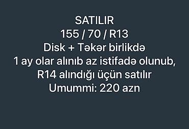 diskler r14: 1 ay istifade olunub teze alinmishdi, 155/70/R13 — 5