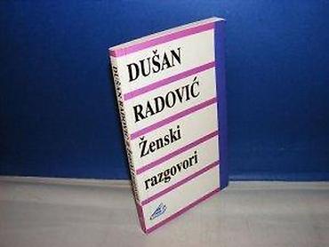 capelli dres: Ženski razgovori Dušan RadovićBeograd 2002, strana 228, 21 cmbroširan — 1