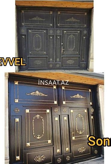 rəngləmə: Darvazaların yerindece renglenmesi ve temiri navest bisetqa darvaza əl — 1