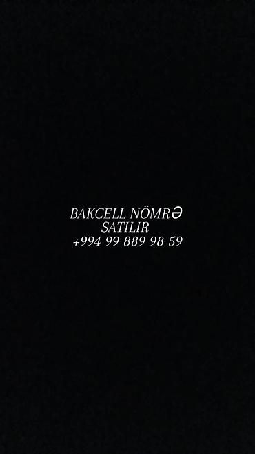 nomre.bakcell.comen search: QİYMƏT RAZILAŞMAQ OLARTƏCİLİ PUL LAZIMDIR!!!!! Bakcell mobil nömrə — 1