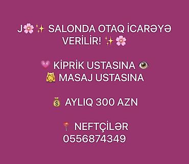 аренда места в салоне красоты: Gözəllik salonunda otaq icarəyə verilir. Uyğundur: - Kiprik ustasına — 1