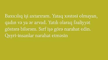 ev işlerine yardımcı bayan arıyorum: Baxıcılıq xidməti təklif olunur. Yataq xəstəsi olmayan qadın və ya — 1