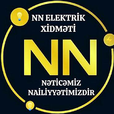 Elektrik işləri: NN ELEKTRİK XİMƏTİ BİZİM XİDMƏTİN QAYDALARİ AŞAGDAKİLARDİR. 1.BÜTÜN — 1