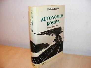 Knjige, audio i video formati: Autonomija Kosova Radošin Rajović istorijsko-pravna studija — 1