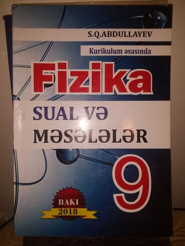 fizika 10 cu sinif derslik pdf yukle: Fizika 9 cu sinif sual və məsələlər içərisində 1-2 dənə yazı var