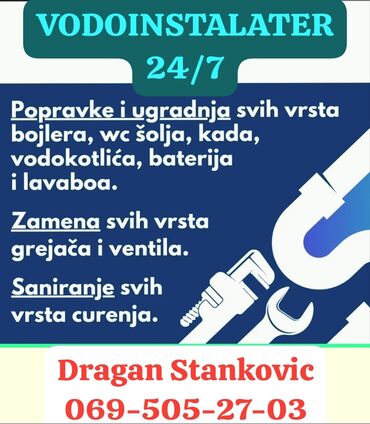 Građevinarstvo i rekonstrukcija: Vodoinstalaterske usluge 24/7. Beograd. Dolazak u roku od 30 minuta