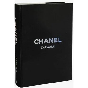 журналы о моде и стиле: CHANEL CATWALK 🖤 Коллекционная книга Содержательный обзор творений
