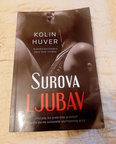 dres ofk beograd: SUROVA LJUBAV - Kolin Huver Stanje: Dobro Izdavač: Laguna, Beograd