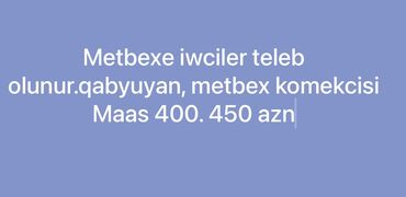 ev koməkcisi: Xadimə tələb olunur, Aylıq ödəniş, İstənilən yaş, Təcrübəsiz