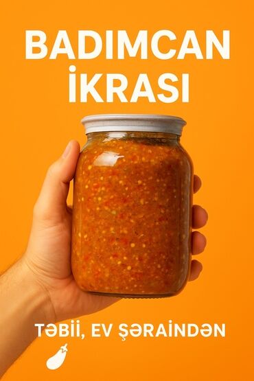 eşşək südü satışı: 🥗 Evdə hazırlanmış təbii Badımcan İkrası 🍆🔥 Sizə uşaqlıq dadlarını