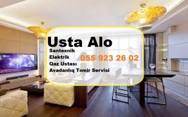 pitminutka ustası: Alo Usta Servisi. Santexnik Usta. Qaz Ustası. Elektrik Usta Servisi