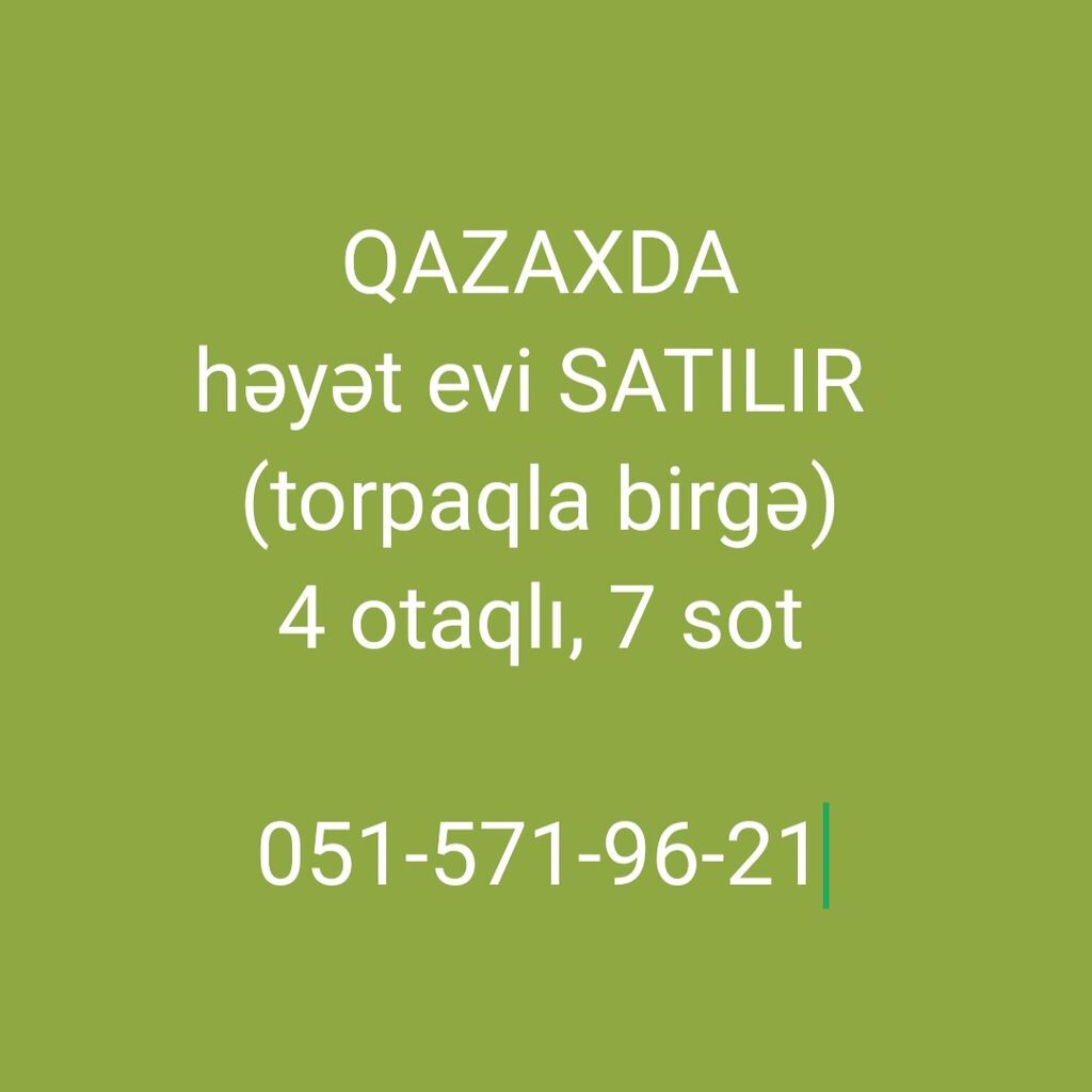 Salam, Qazax şəhərinin mərkəzində, bazara yaxın, həyət evi və torpağı