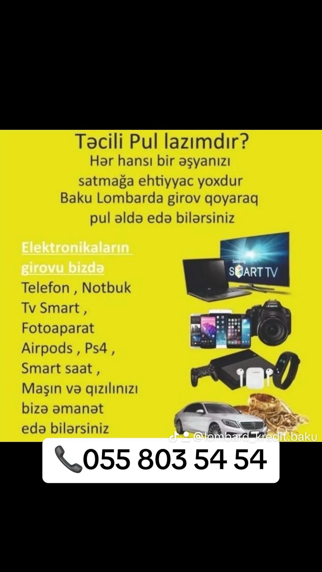 Sizə Təcili pul lazımdı?🏦Elektronikaların Girovu: Договорная ᐈ Остальные  услуги | Баку | 108175198 ➤ lalafo.az