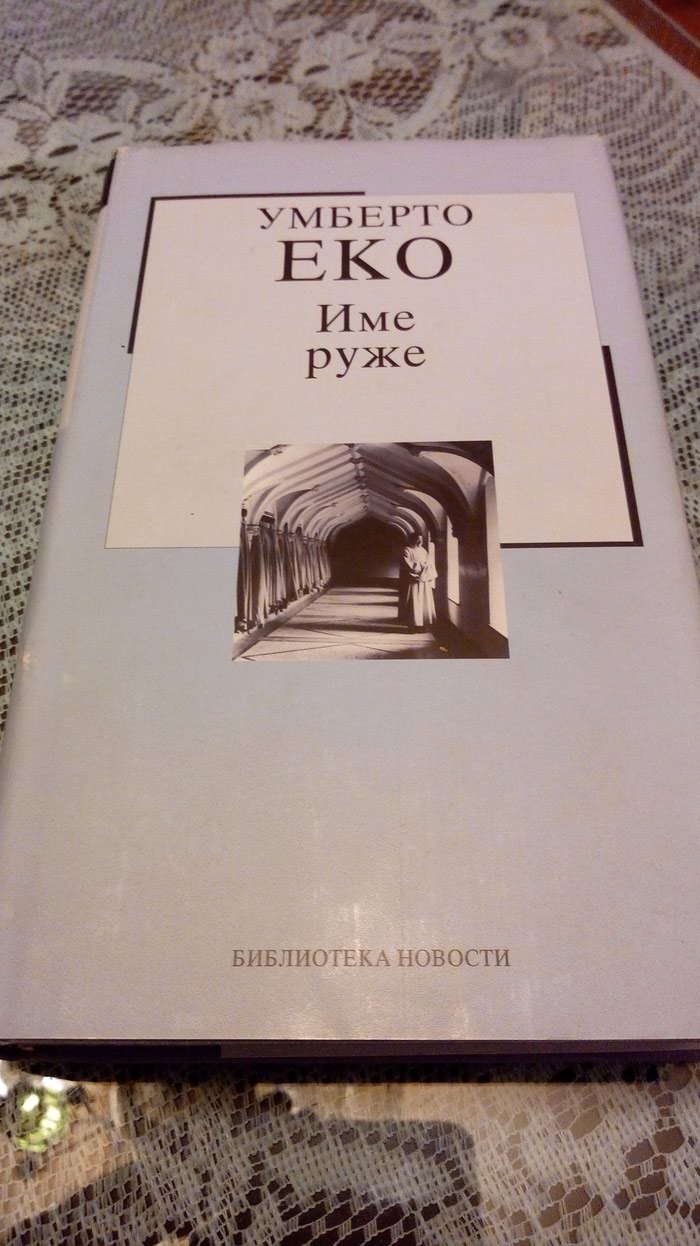 Knjige, časopisi, CD i DVD: Umberto Eko knjiga Ime ruze. na lalafo.rs Umberto Eko knjiga Ime ruze. - Kraljevo