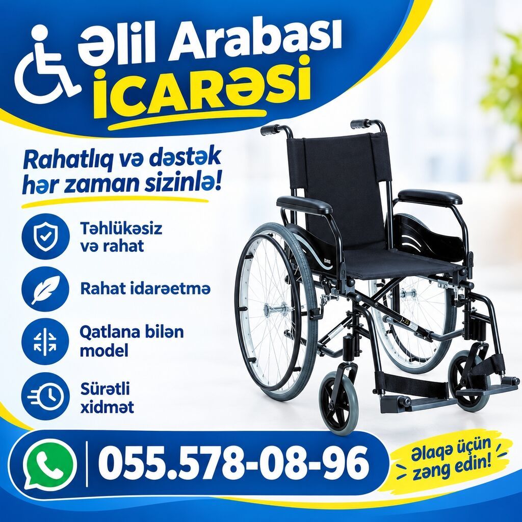 Əlil arabası icarəsi - Rahatlıq və dəstək hər zaman sizinlə -