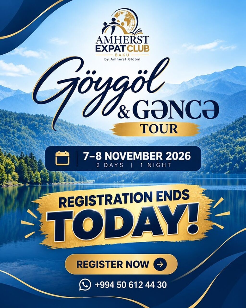 Gəncə və Göygöl səyahəti – 7-8 noyabr 2026 Amherst Expat Club Baku