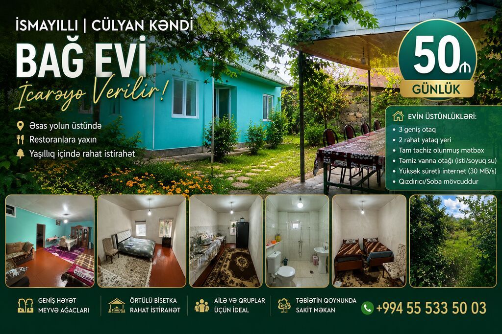 🏡 İSMAYILLI – CÜLYAN KƏNDİNDƏ GÜNLÜK BAĞ EVİ | 50 AZN İsmayıllı